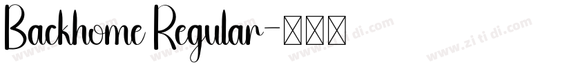 Backhome Regular字体转换